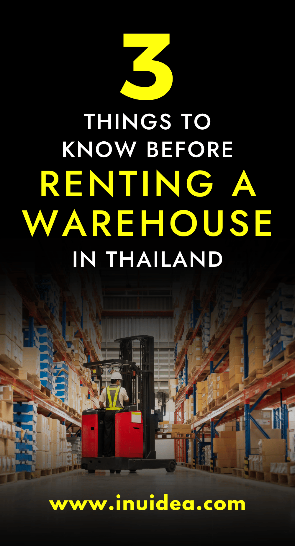 3 Things to Know Before Renting a Warehouse in Thailand