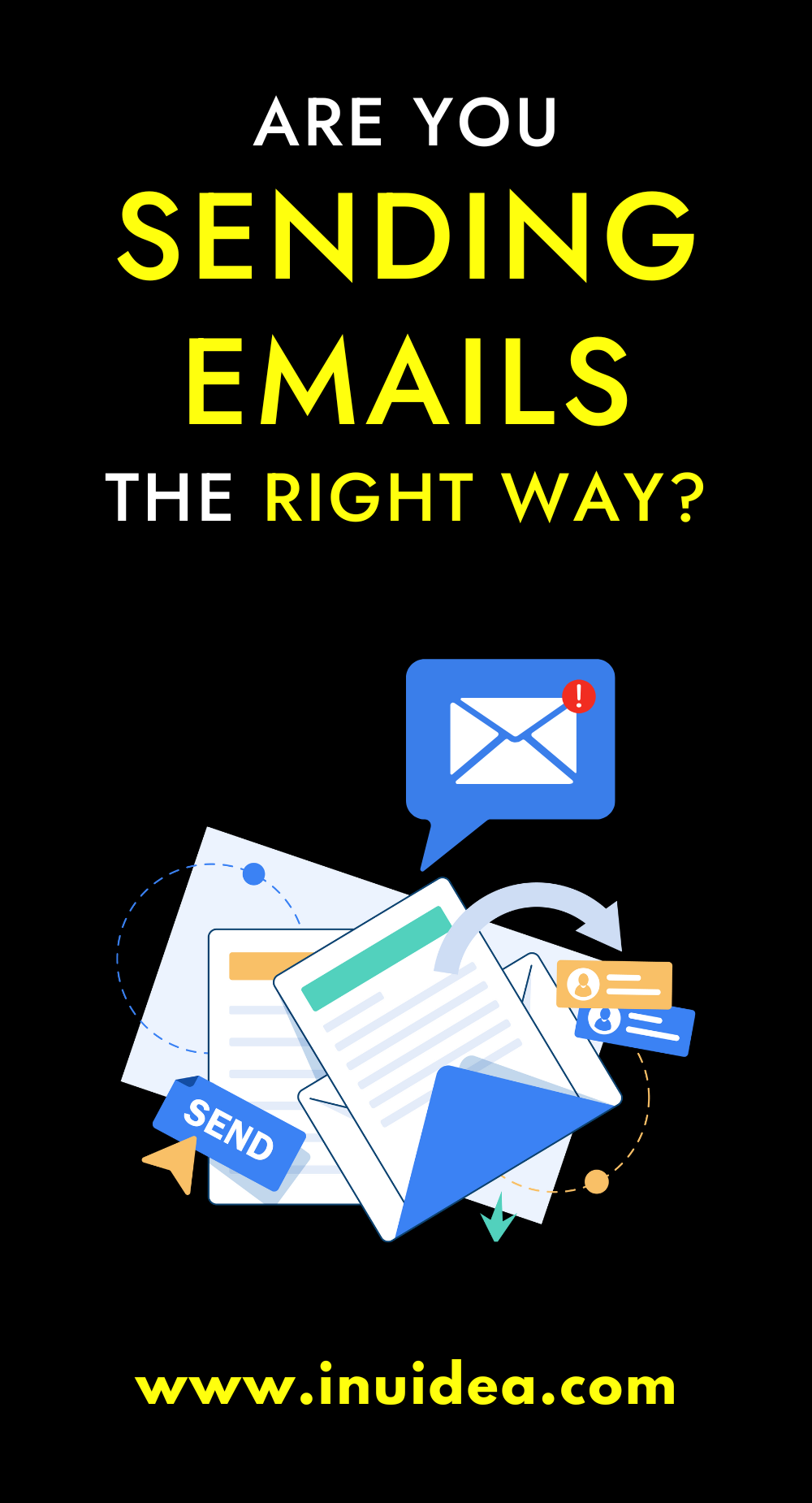 Are You Sending Emails the Right Way