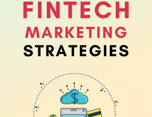 Aiming for Success: 7 Best Fintech Marketing Strategies