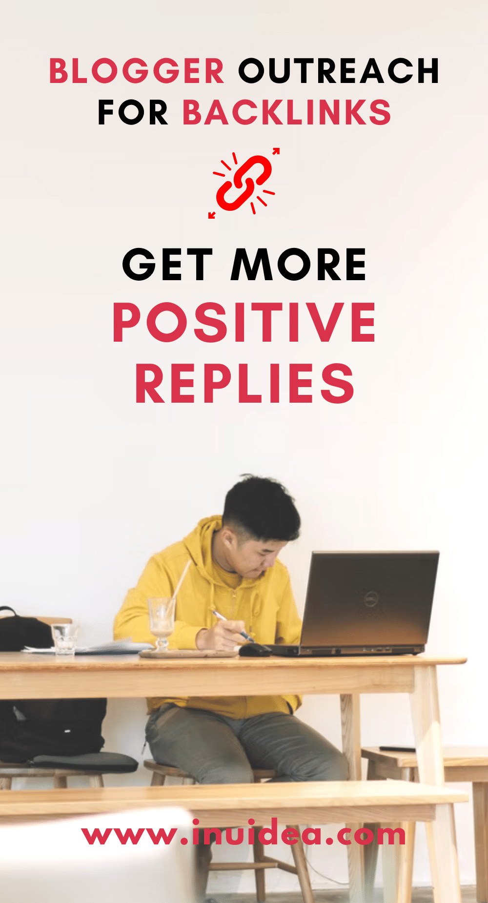 Blogger Outreach For Backlinks: How To Get More Positive Replies