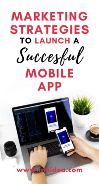 Follow These Marketing Strategies to Launch a Successful Mobile App in 2026
