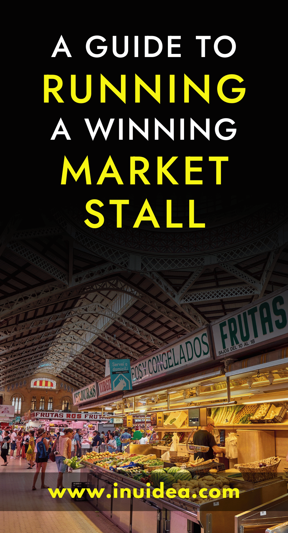 From Stall to Success - A Guide to Running a Winning Market Stall - Inu Etc