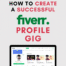 How to Create a Successful Fiverr Gig