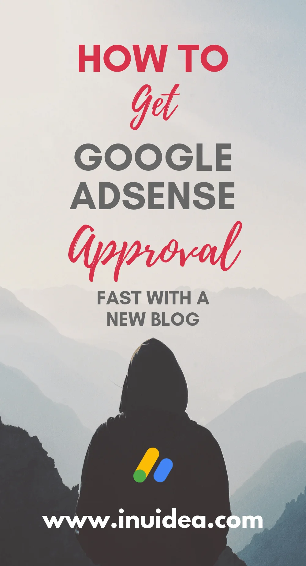 How to Get Google Adsense Approval Fast With a New Blog