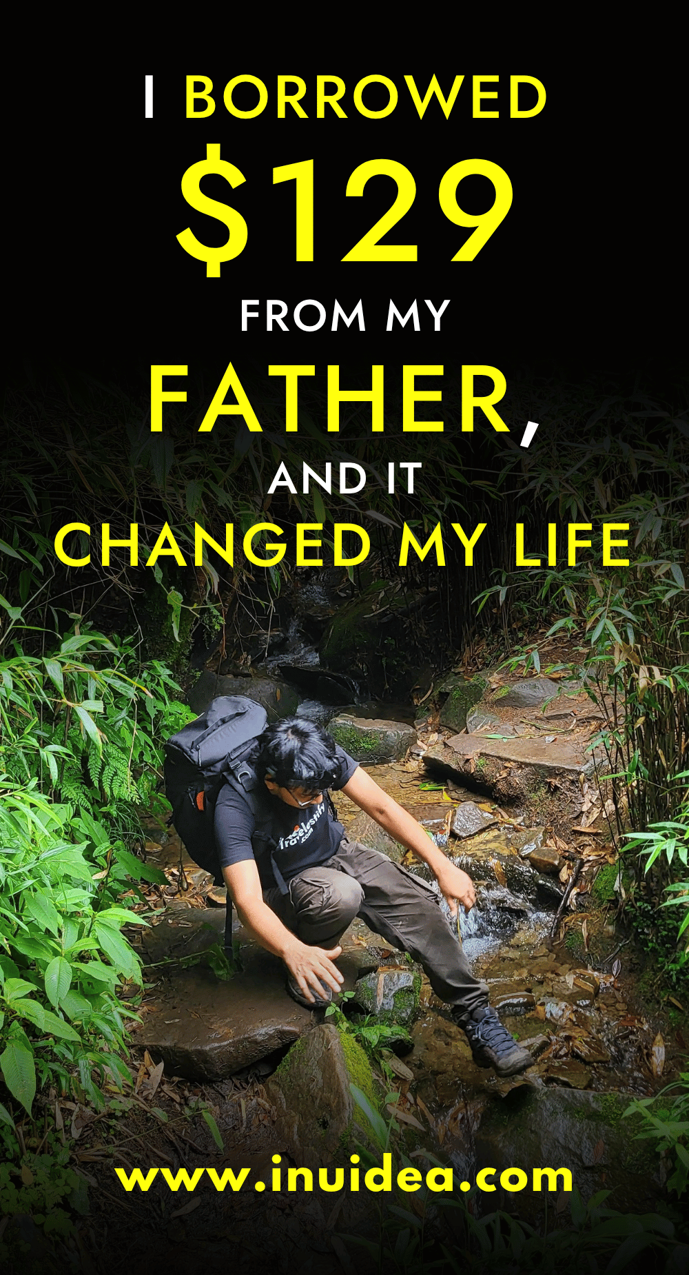 I Borrowed $129 from My Father to Start a Blog, and It Changed My Life