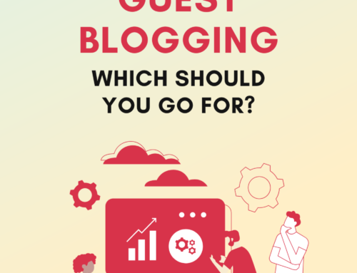 Link Building vs Guest Blogging: Which Should You Go For?