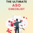 Mobile App Launch - The Ultimate ASO Checklist