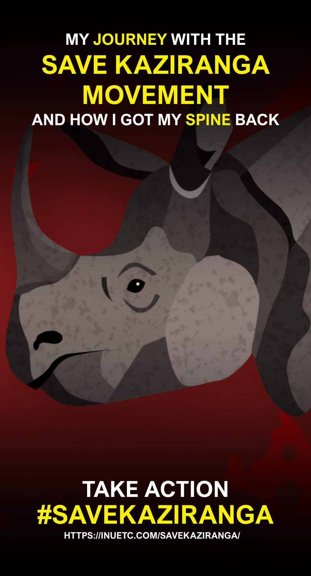My Journey With the Save Kaziranga Movement and How I Got My Spine Back
