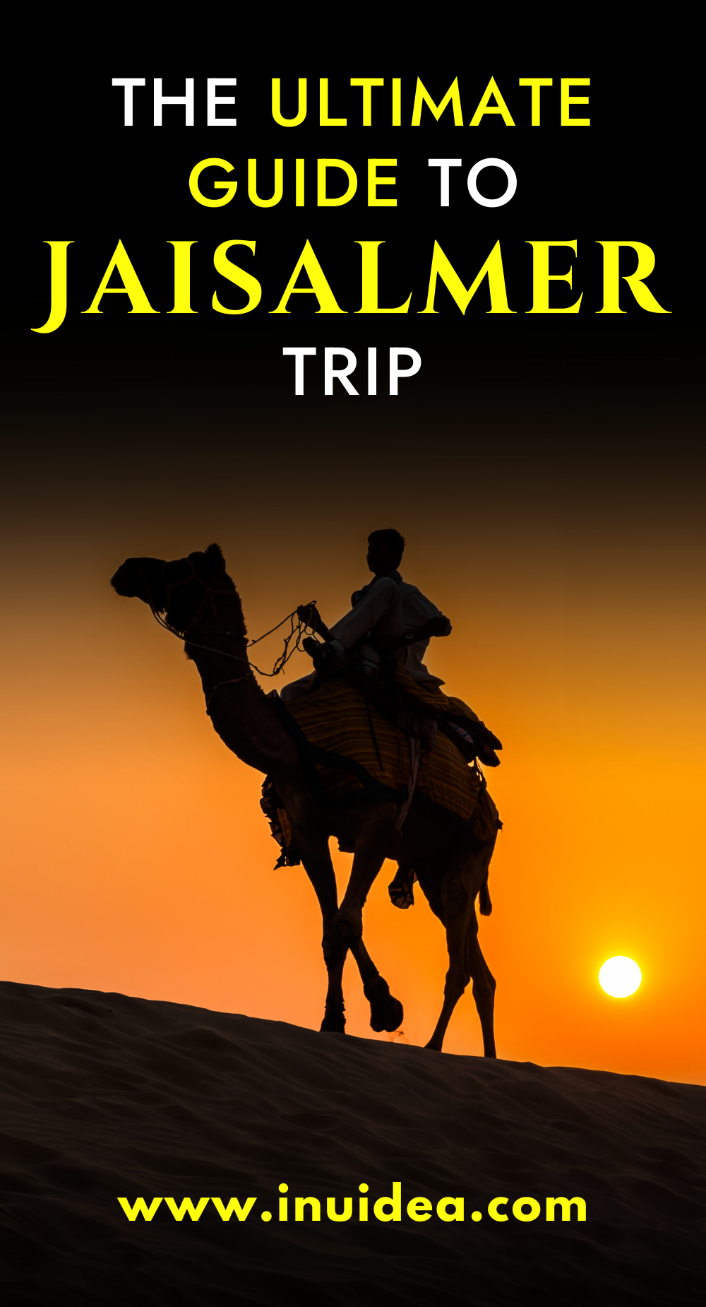 The Ultimate Guide to Planning a Jaisalmer Trip