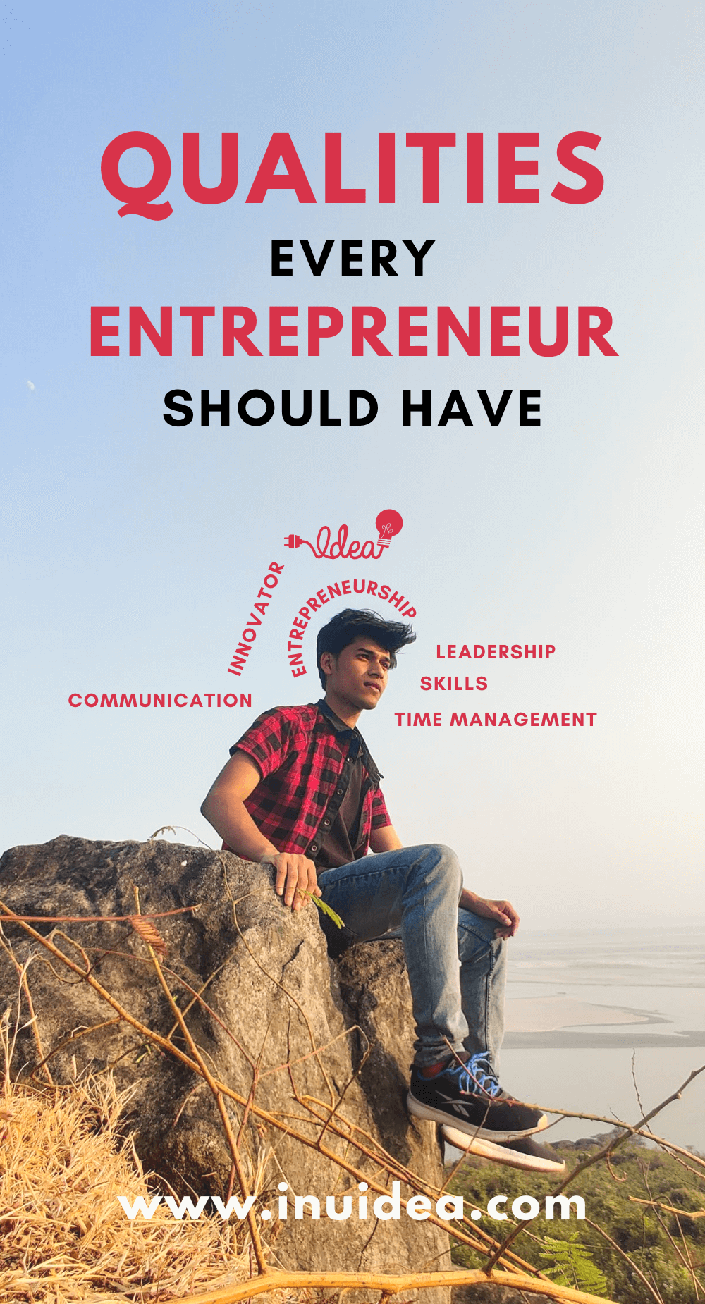 What are the Entrepreneurship qualities an Entrepreneur should have