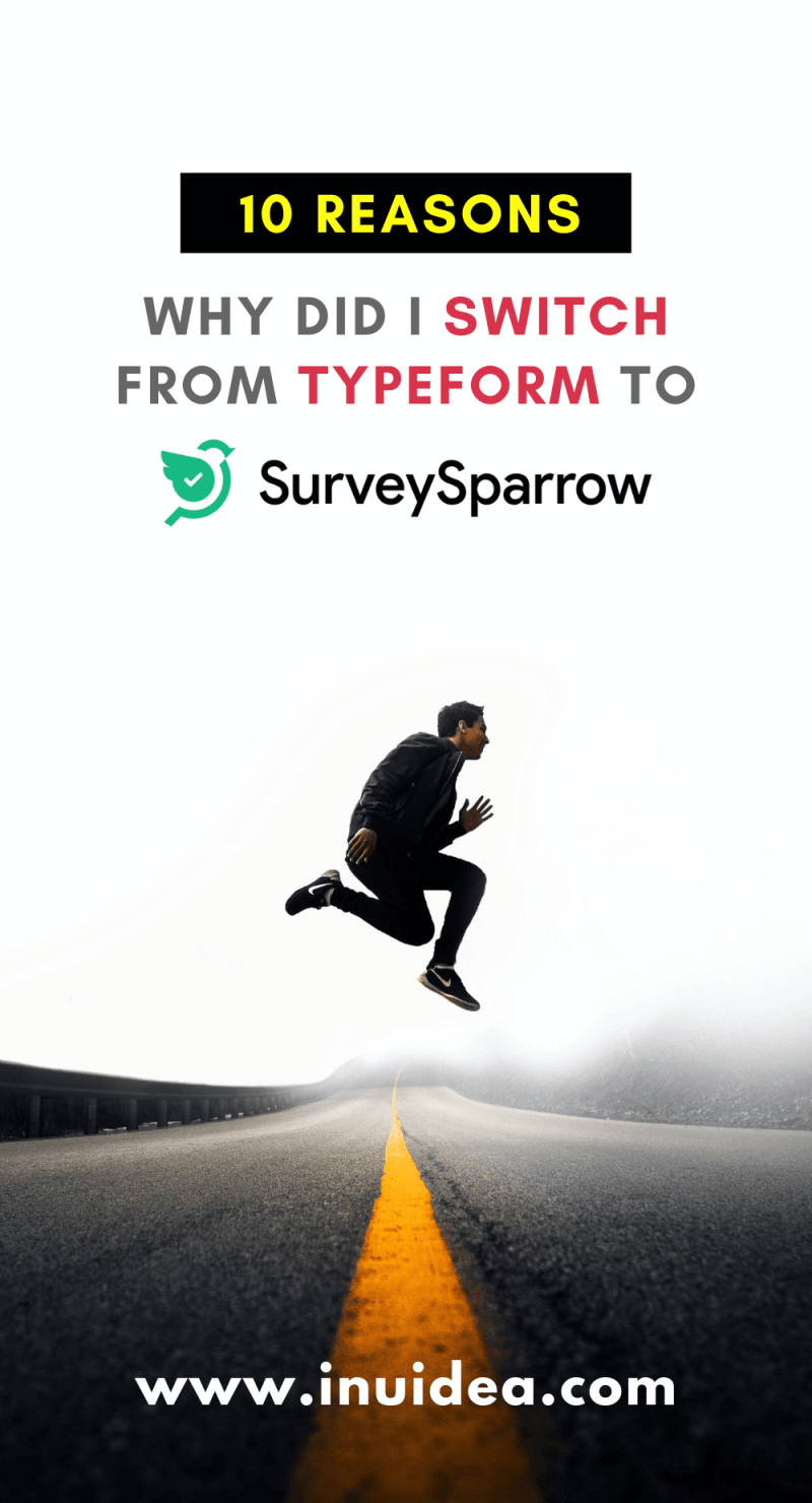 why-did-i-switch-from-typeform-to-surveysparrow-10-reasons