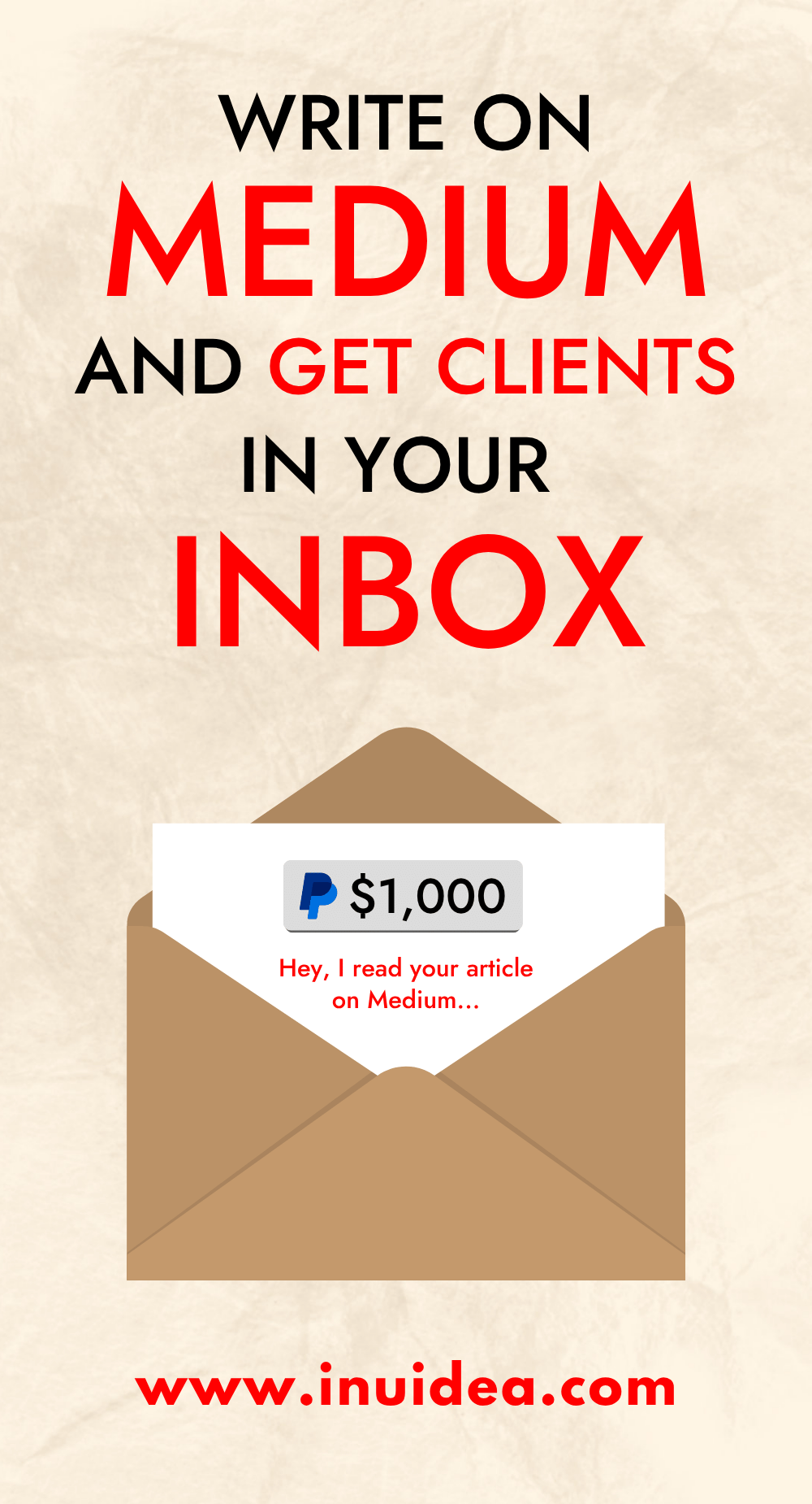 Write on Medium and Get Clients in Your Inbox
