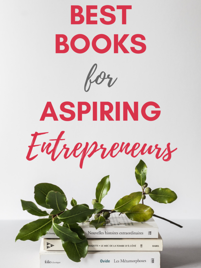 7 Best Books For Aspiring Entrepreneurs By Inu Etc